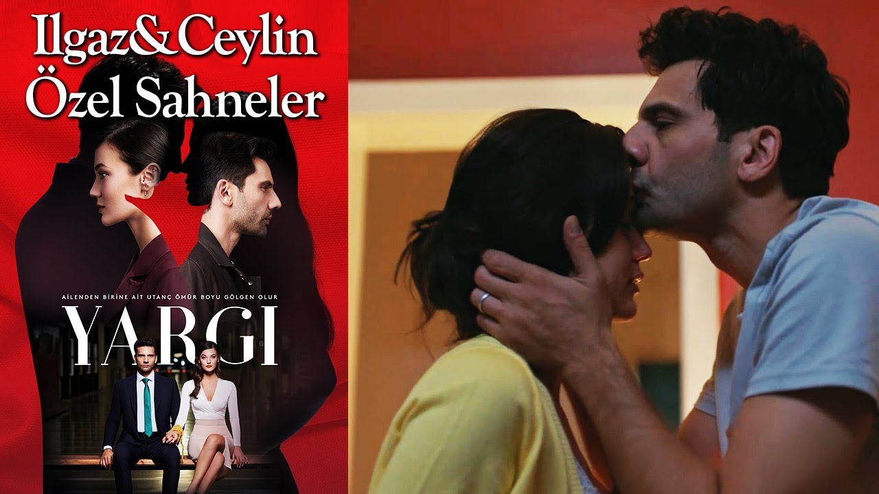 Yargı 65. Bölüm | Ilgaz & Ceylin Özel Sahneler👩‍❤️‍👨❤️