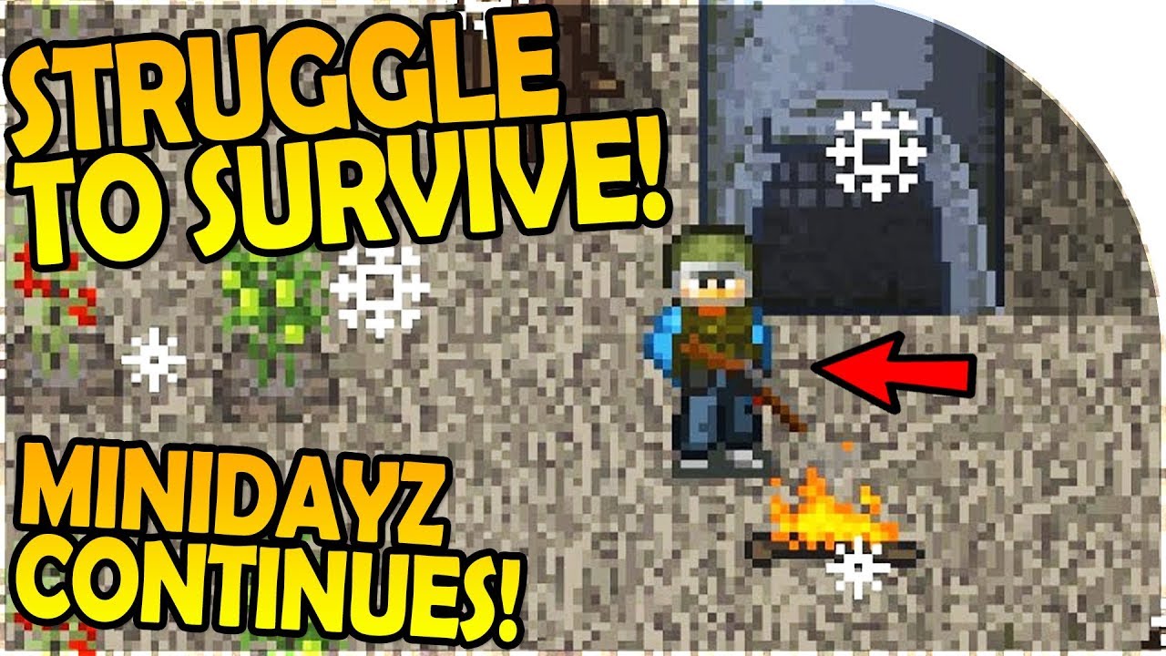 THE STRUGGLE TO SURVIVE - MINIDAYZ CONTINUES! - Mini DAYZ Gameplay ( Android / iOS )