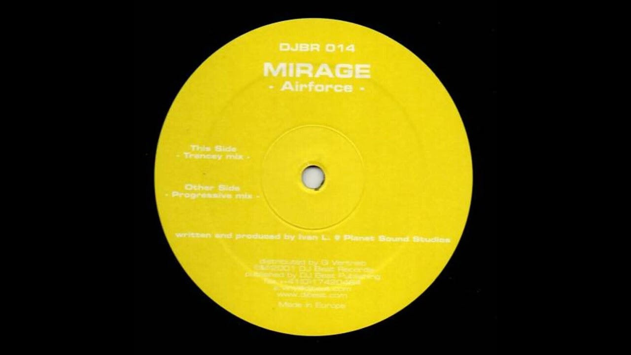 Mirage - Airforce (Trancey Mix) 2001