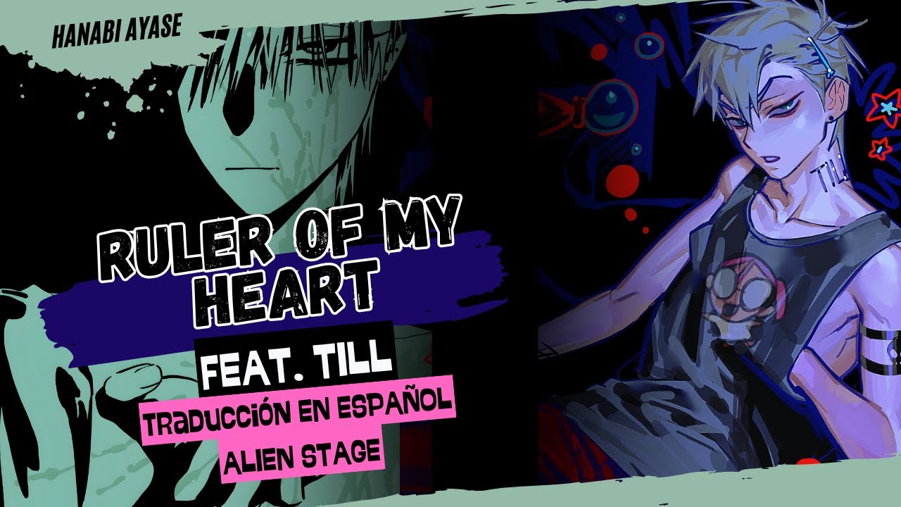 【Alien Stage】Ruler Of My Heart feat. Till sub español 3rd Anniversary Fan MV