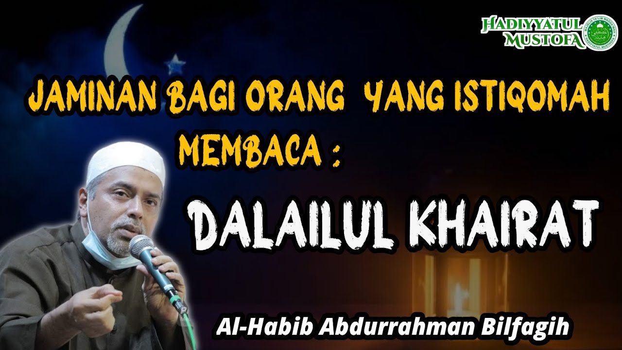 KEISTIMEWAAN BAGI YANG RUTIN MEMBACA DALAIL