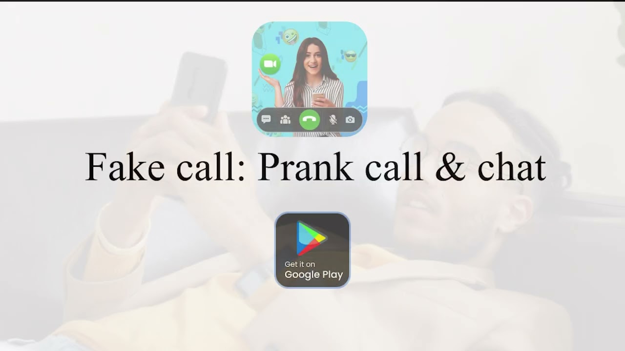 Fake call: Prank call & Chat with anyone you want