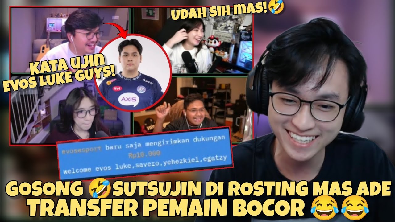 GOSONG 🤣 SUTSUJIN DI ROASTING MAS ADE 😂😂  TRANSFER PEMAIN BOCOR 🤣 | Mobile Legends ID