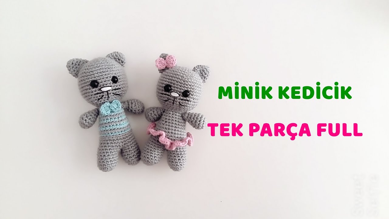 Amigurumi Örgu Bebek Minik Kedicik Anahtarlık Yapımı - TEK PARÇA FULL
