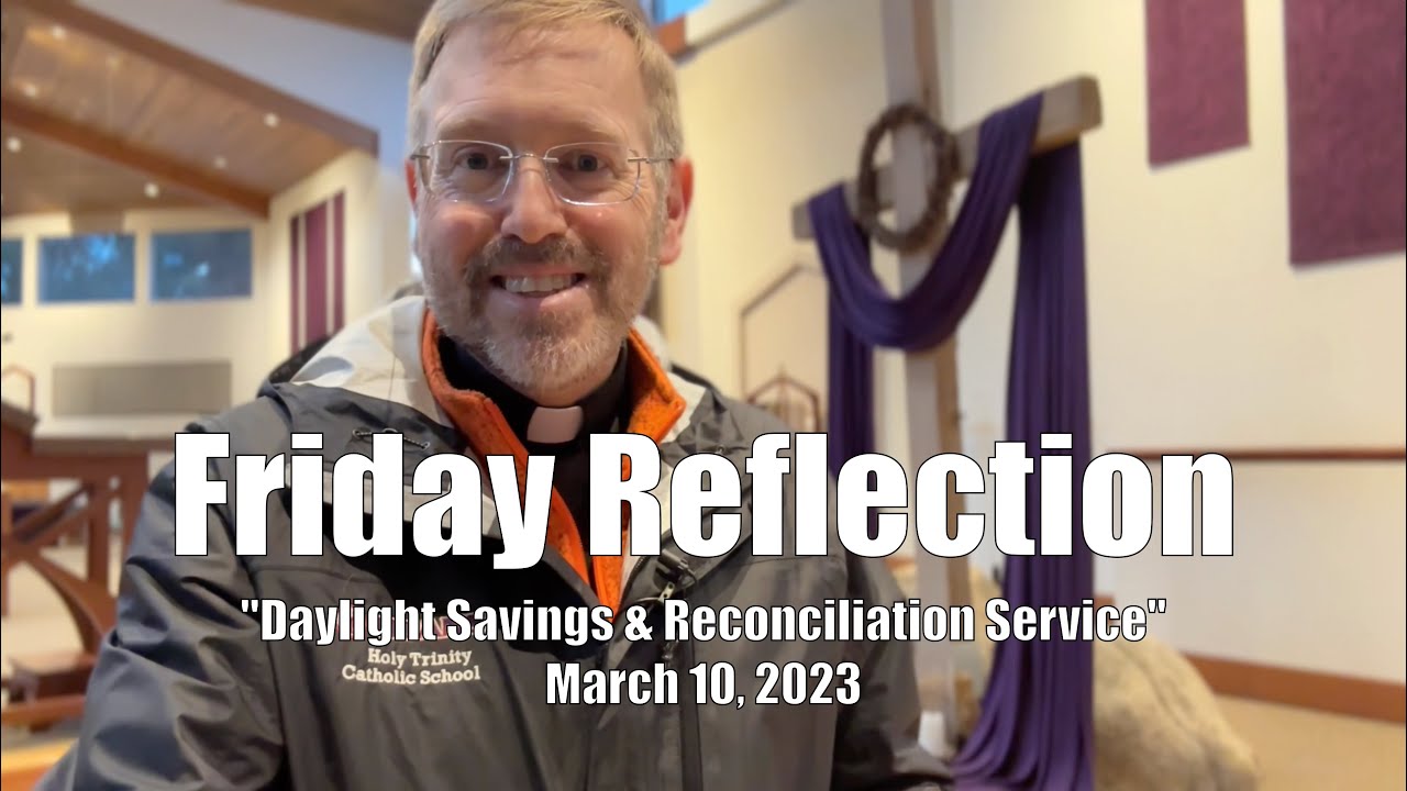 Friday Reflection: 