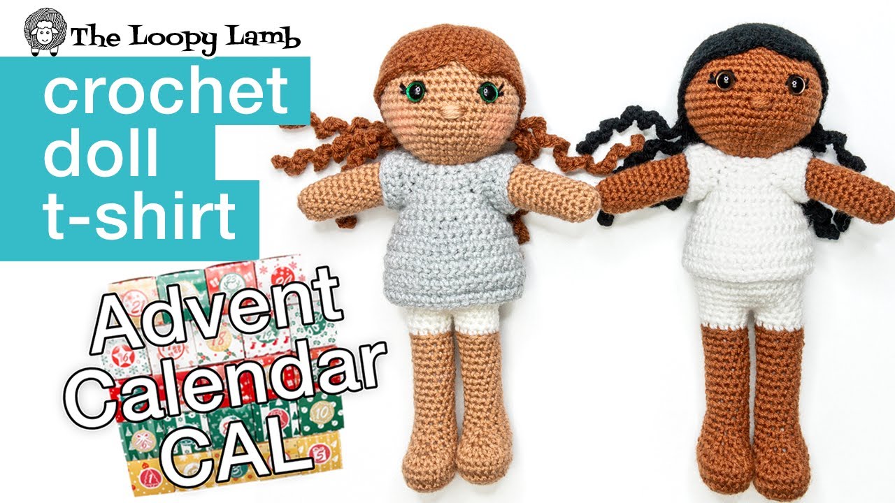 How to Crochet a Doll T-Shirt-  Amigurumi Advent Calendar CAL Week 7