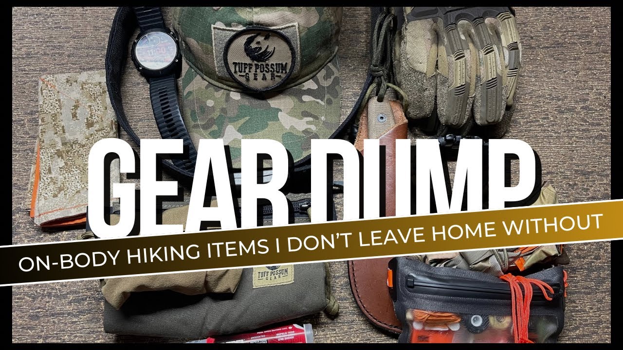 On-Body Hiking Items I Don’t Leave Home Without!
