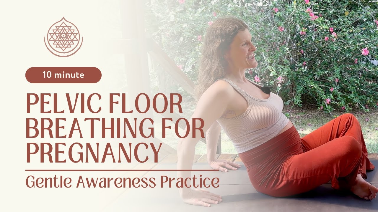 Pelvic Floor Breathing for Pregnancy | Gentle Prenatal Awareness Practice