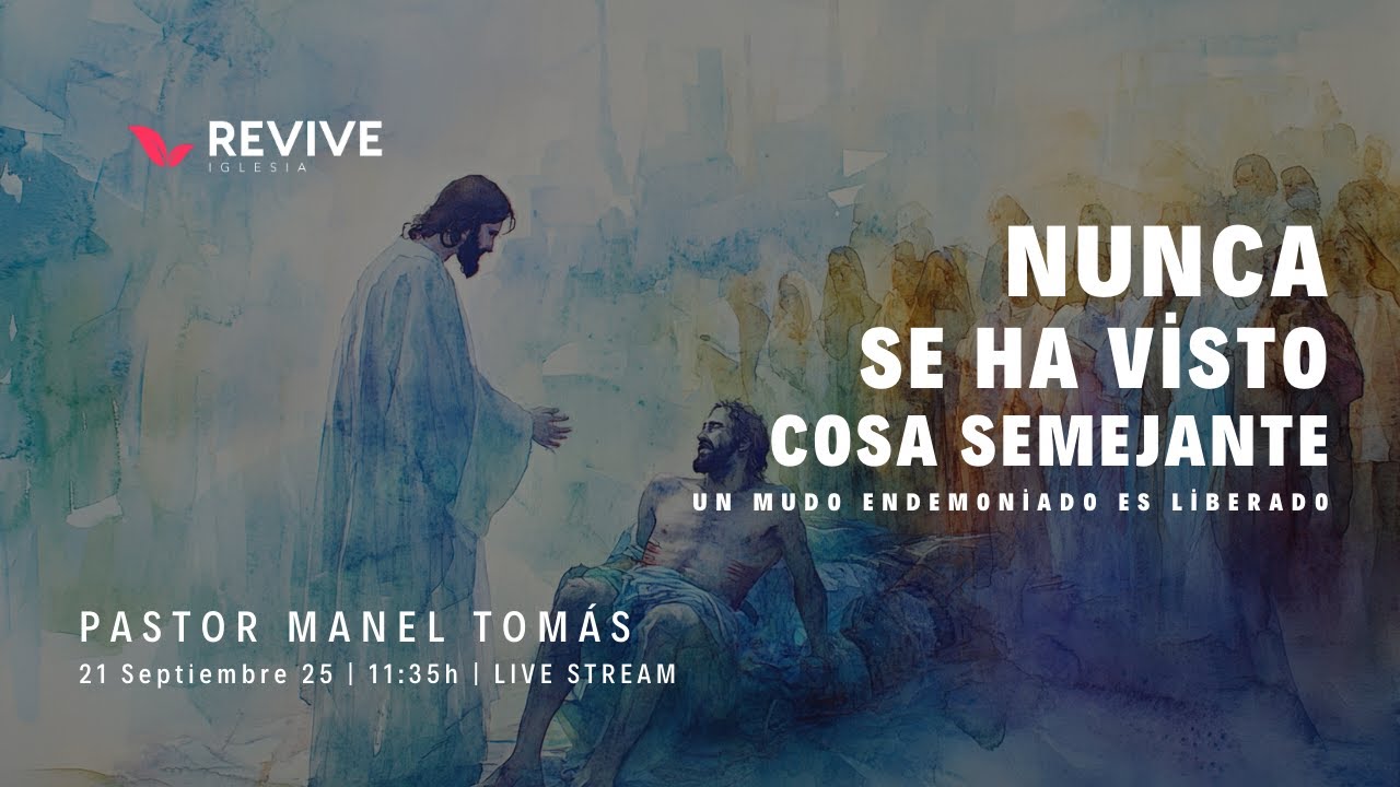 NUNCA SE HA VISTO COSA SEMEJANTE | Pastor Manel Tomás | Predicación en Directo | REVIVE Iglesia