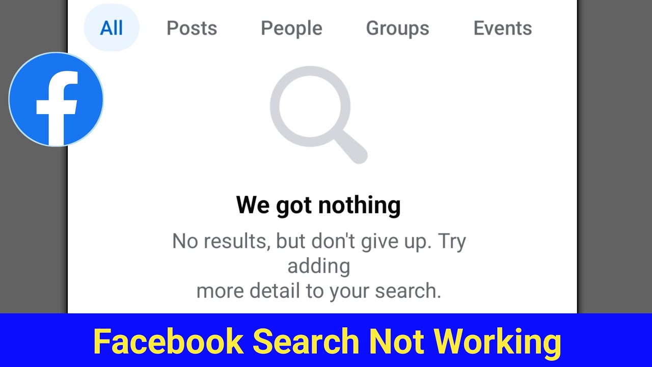 Facebook Search We got nothing No results but don't give up || Facebook Search Not Working Problem
