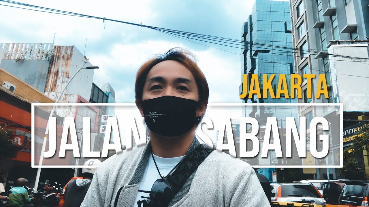 Easygoing Vlog in Jalan Sabang ゆる～い ブログ