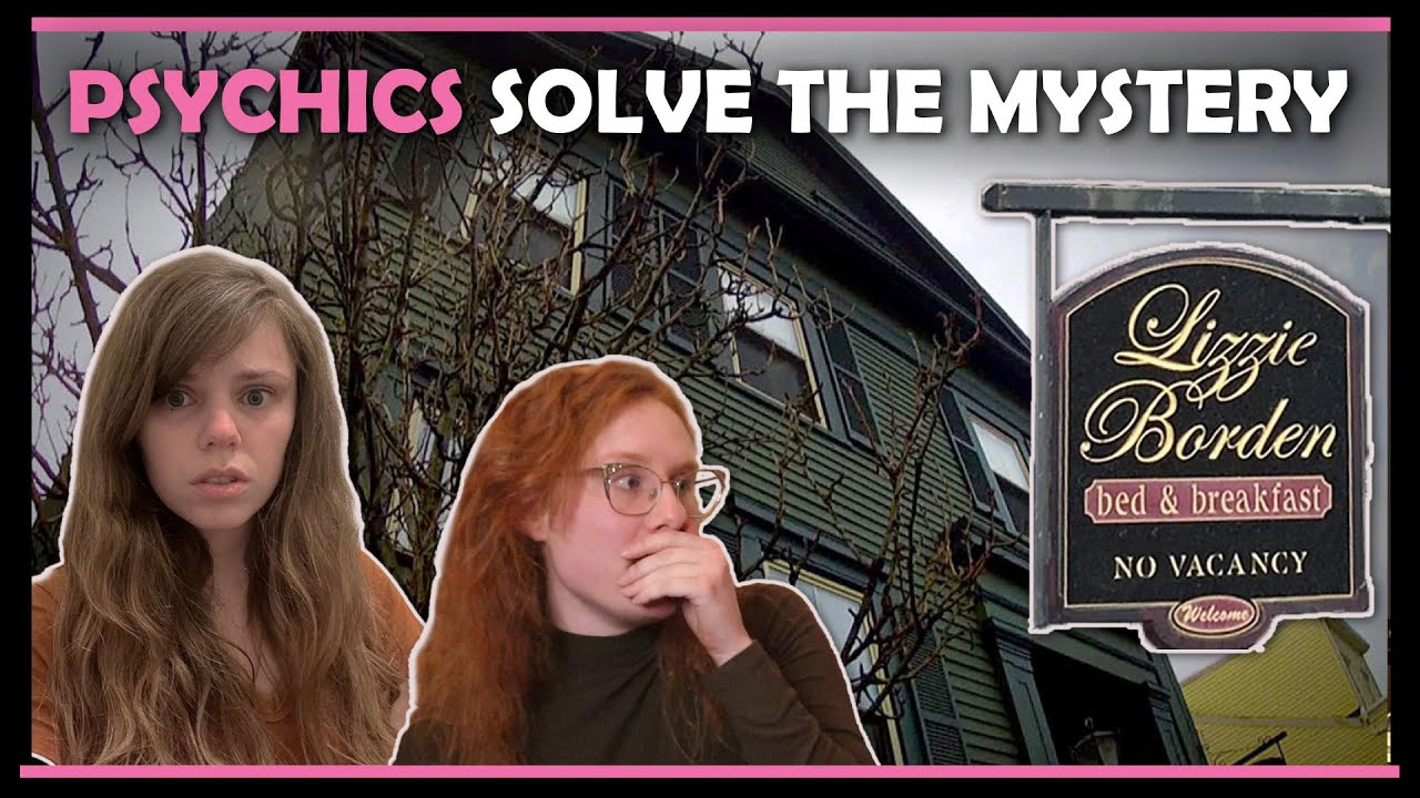 Lizzie Borden Axe Murderer or Manipulation? Mystery Revealed by Psychic Mediums
