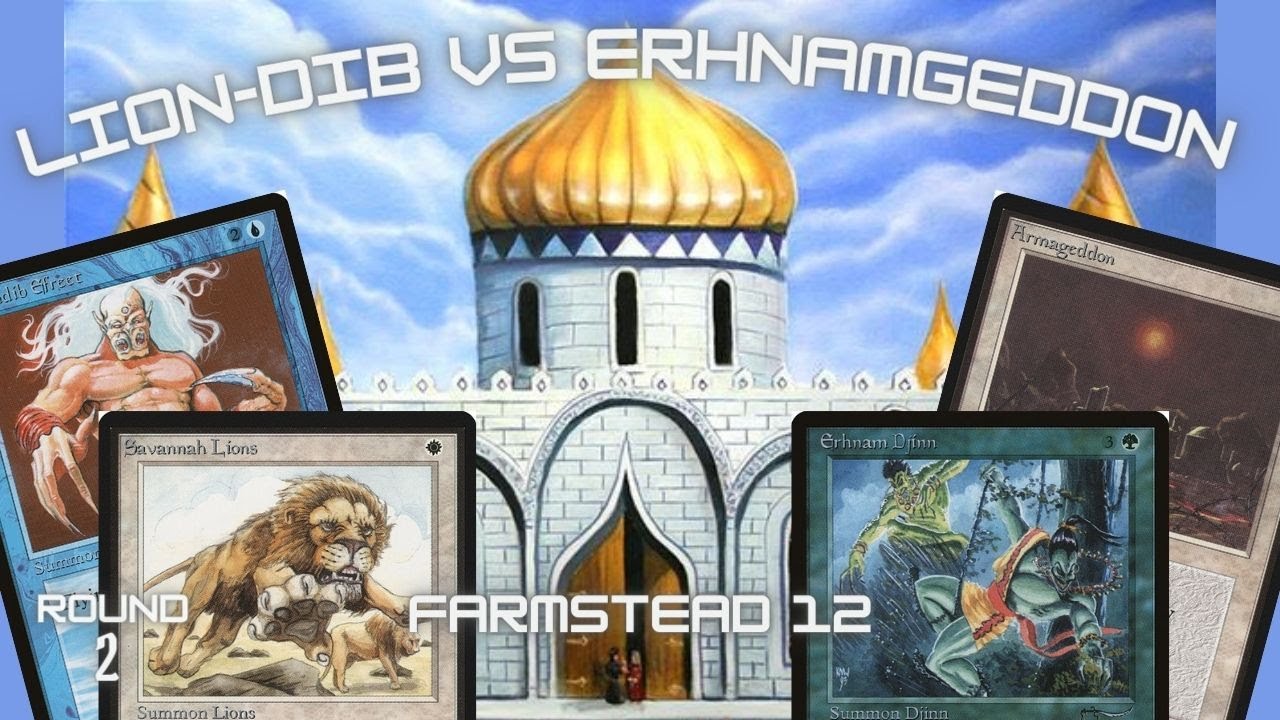 Mtg Old School: Lion-Dib VS Erhnamgeddon (Farmstead 12 Round 2)