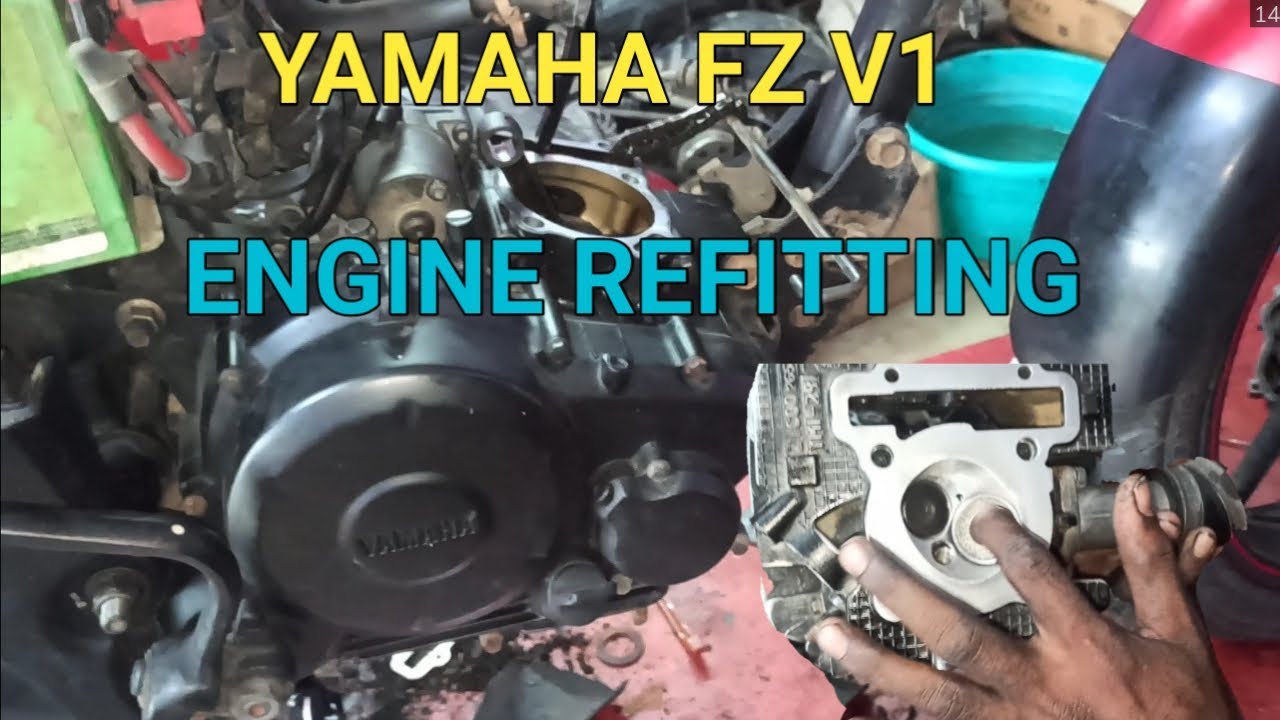 YAMAHA FZ ENGINE REFITTING/தமிழ்