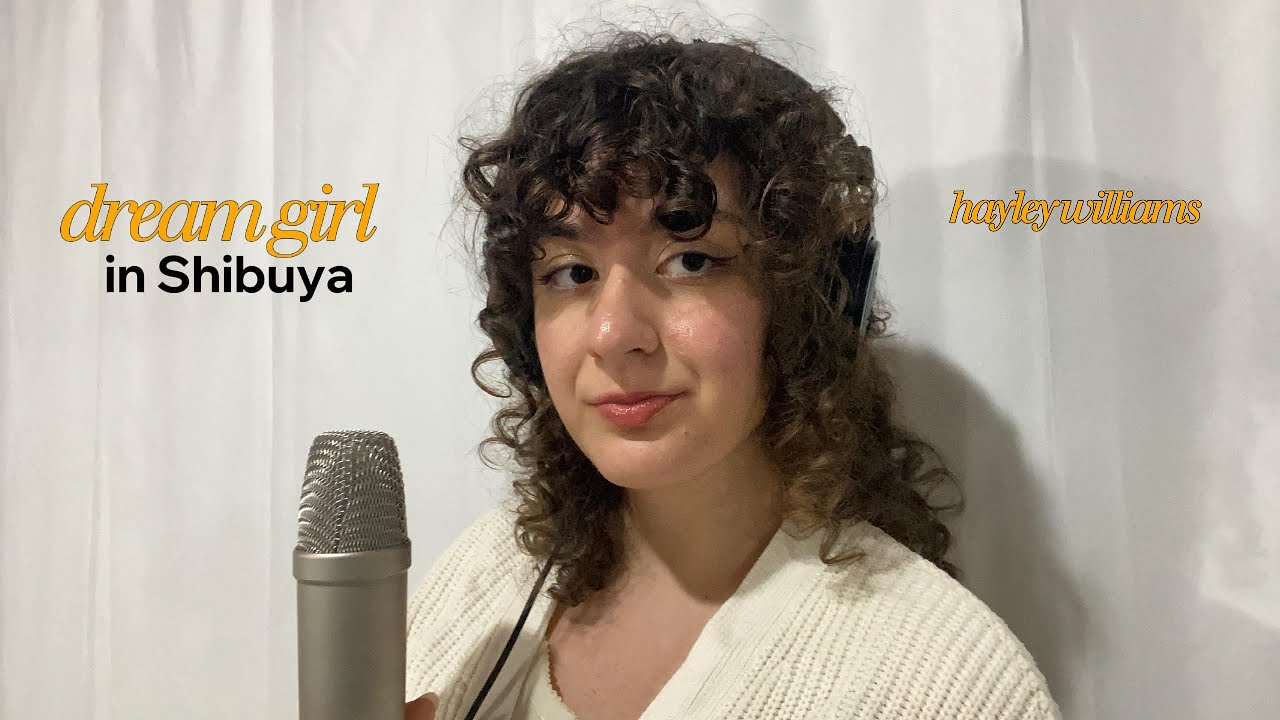 hayley williams - dream girl in shibuya cover