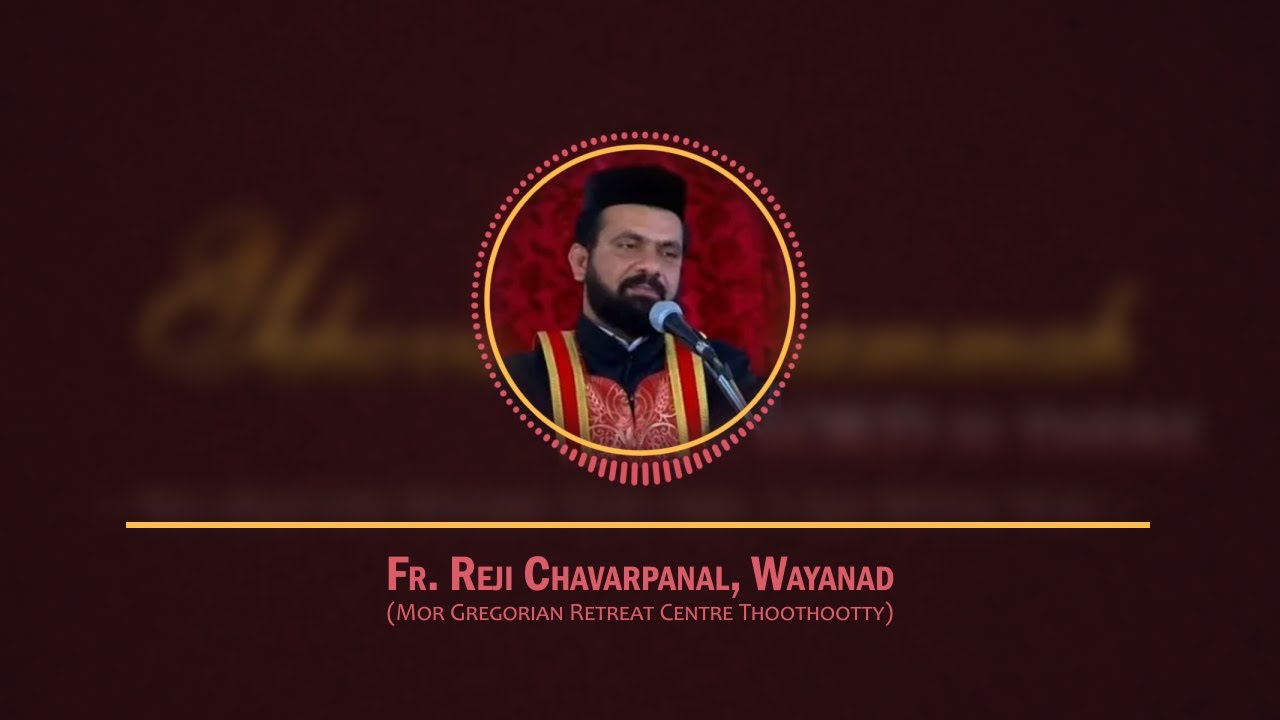 Santhwanam - Fr Reji Chavarpanal - 18/Apr/2018