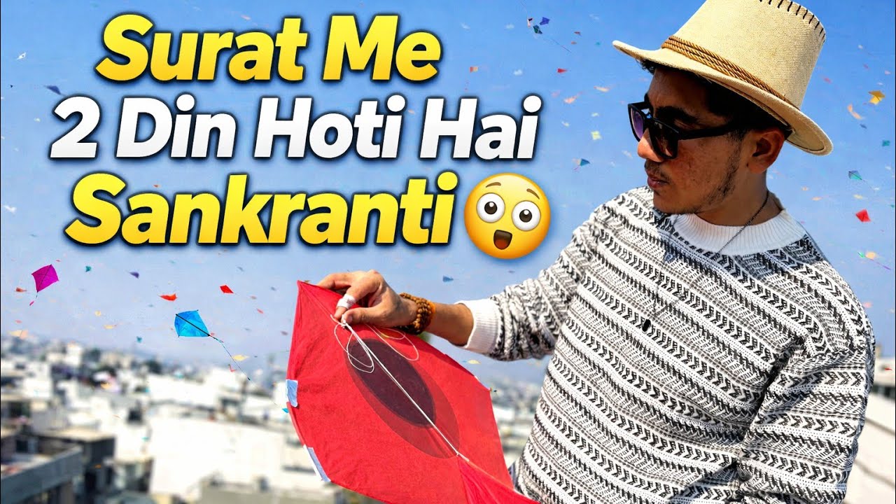 Post Makar Sankranti Surat Ka Asli Patang Scene 😍 | Vlog [ Naru vlogs 18]