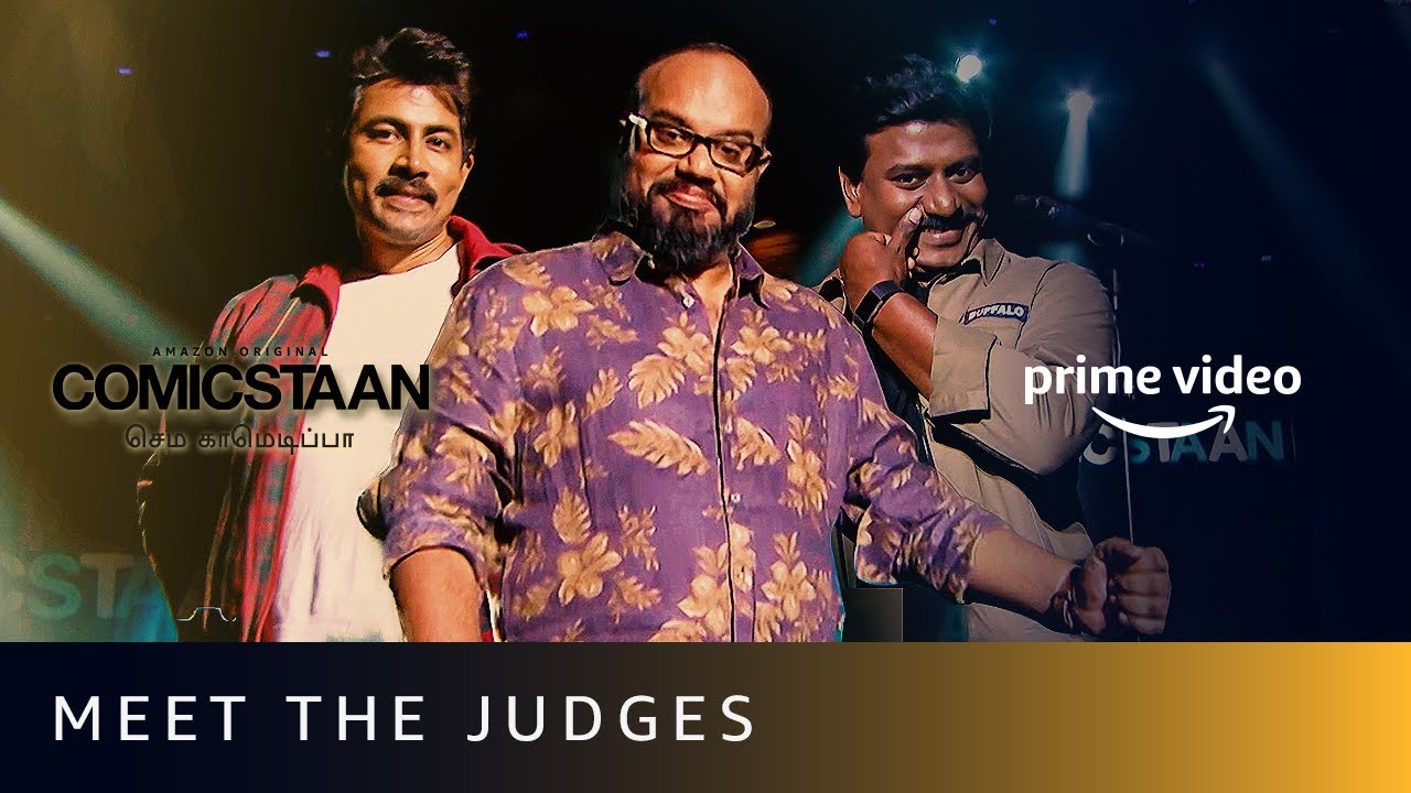 Meet The Judges - Comicstaan Semma Comedy Pa | Amazon Prime Video