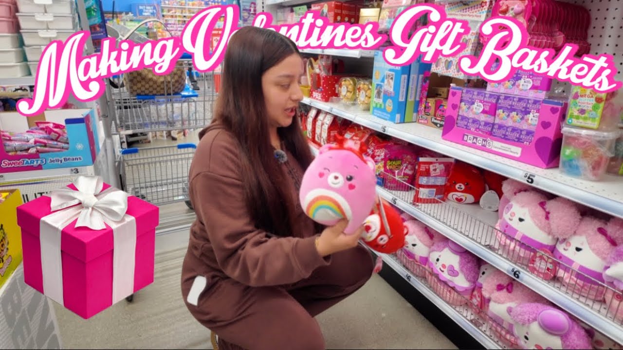 MAKING VALENTINES GIFT BASKETS FOR MY SISTER & NIECE!