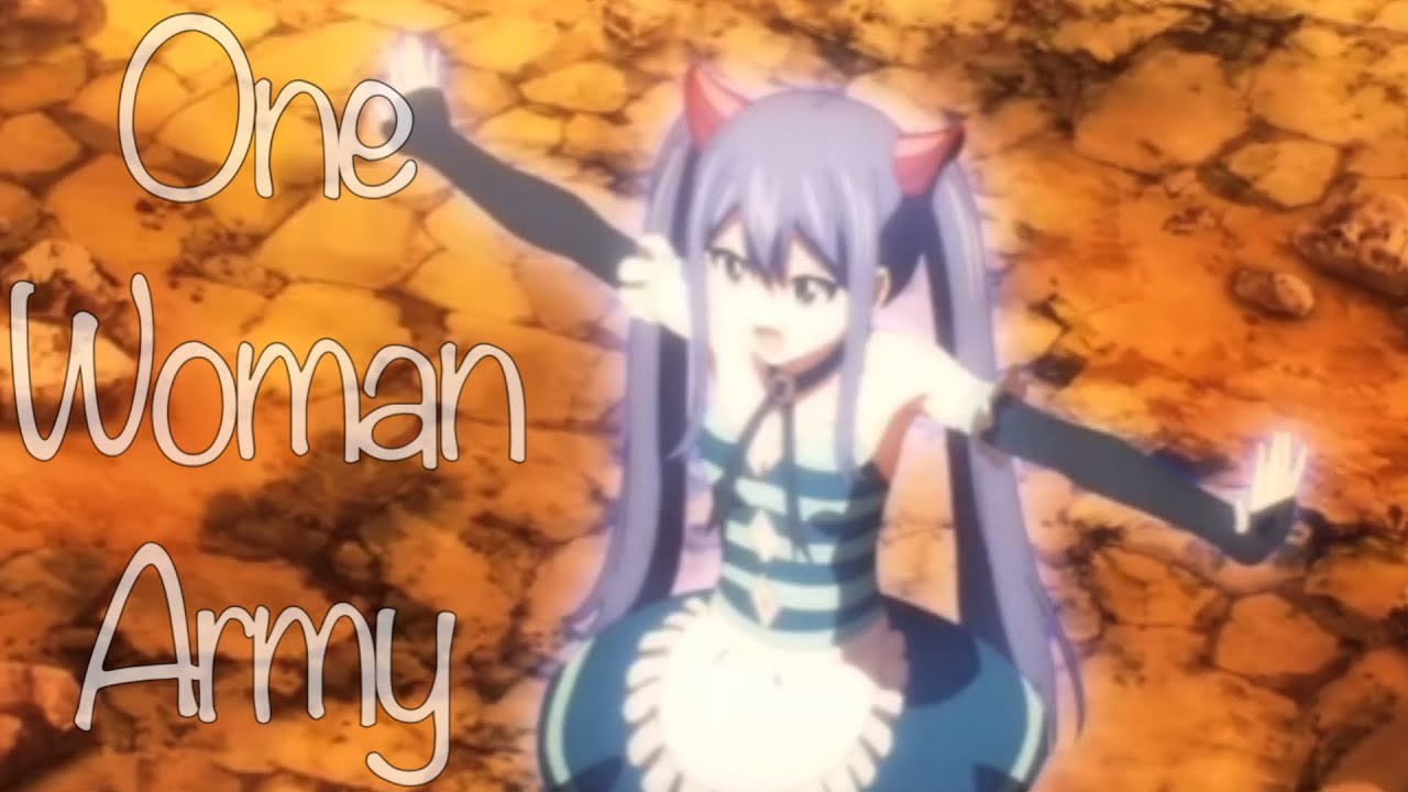 One Woman Army || Wendy Marvell [100 Year Quest] [AMV]