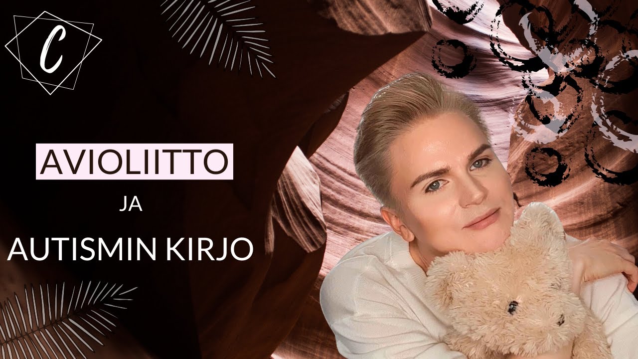 AVIOLIITTO JA AUTISMIN KIRJO