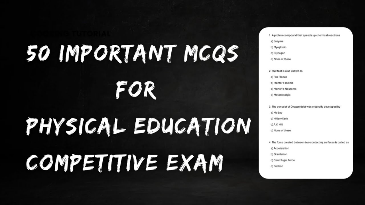 50 Important MCQs For Physical Education Competitive Exam.