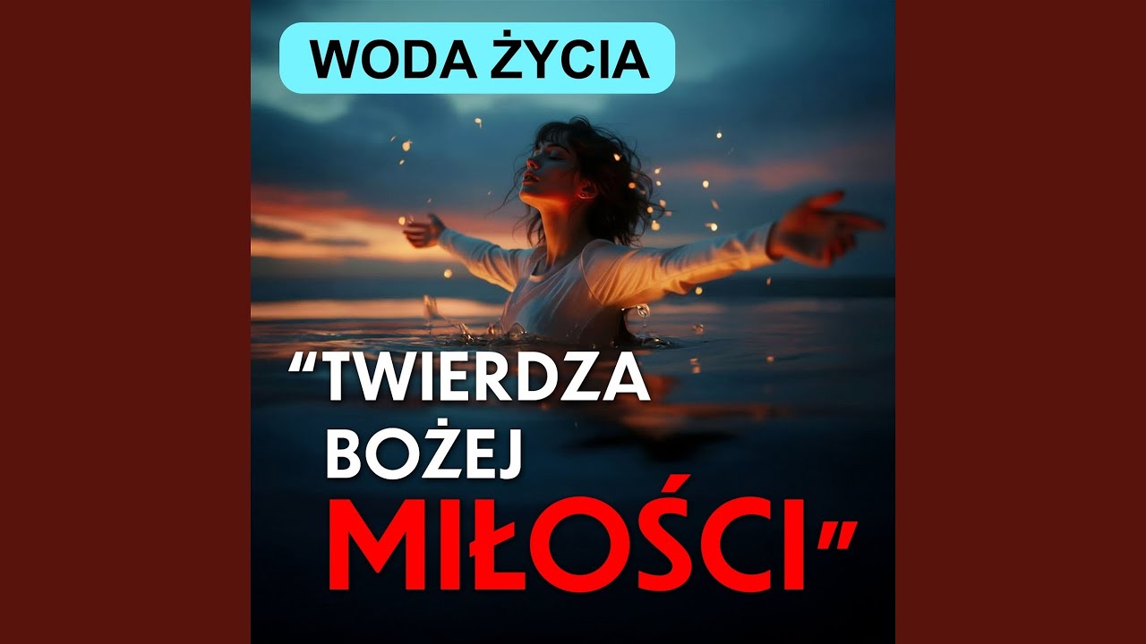 TWIERDZA BOŻEJ MIŁOŚCI