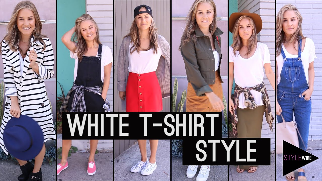 How To Style Your White T-Shirt! (STYLEWIRE) | Hollywire