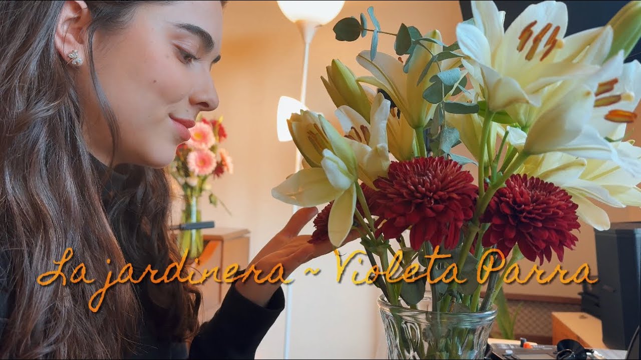 La jardinera ~ Violeta Parra 🌸(cover by Rayna)