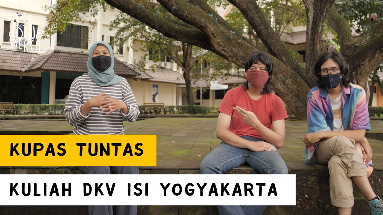 Kuliah DKV di ISI Yogyakarta / ISI Jogja