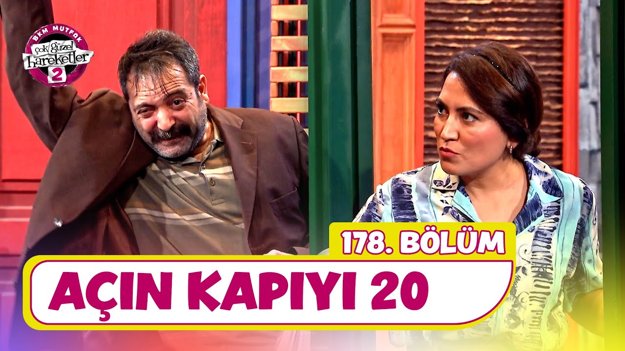 Açın Kapıyı 20 (178. Bölüm) -  Çok Güzel Hareketler 2