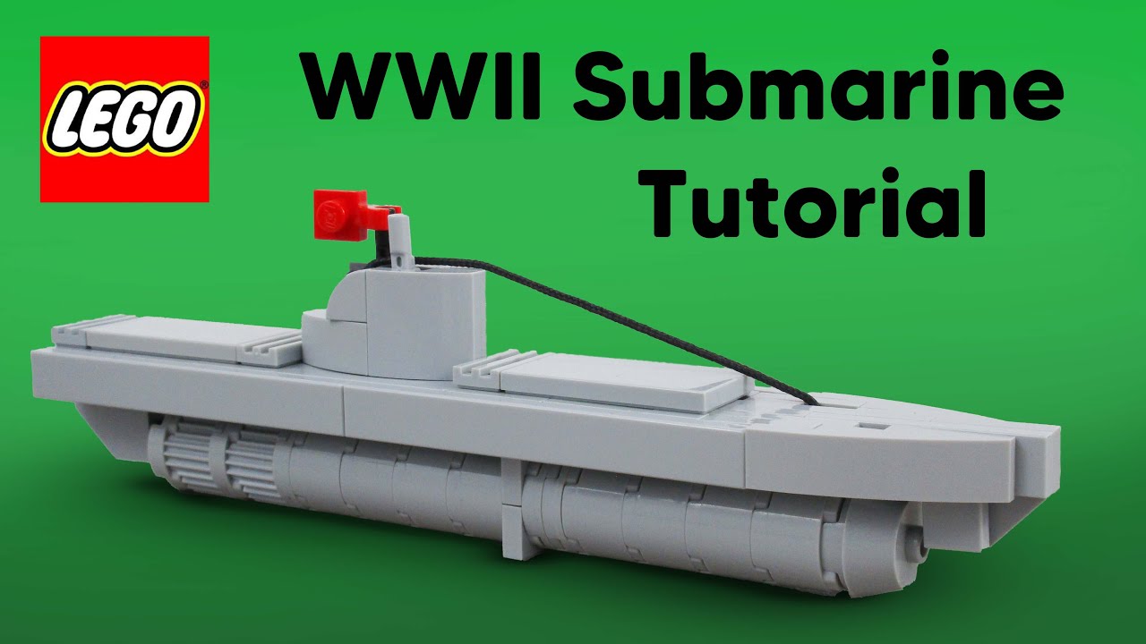 LEGO WW2 Submarine Tutorial!