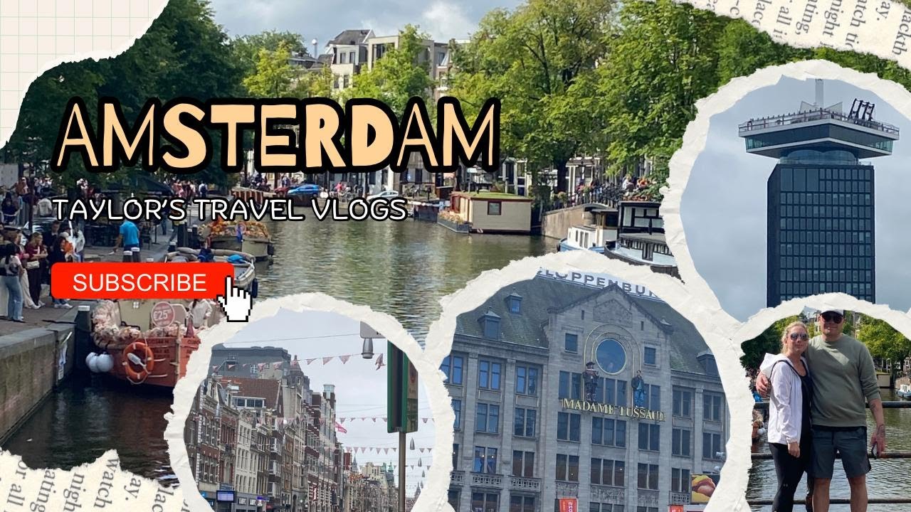 Amsterdam 🇳🇱  August 2025 Travels