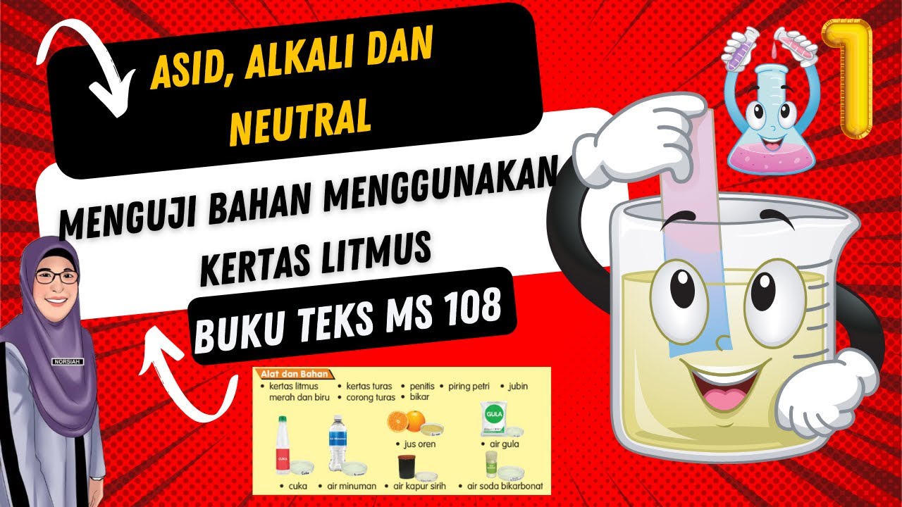 Eksperimen 1 - Asid, Alkali dan Neutral I Menguji bahan menggunakan kertas litmus