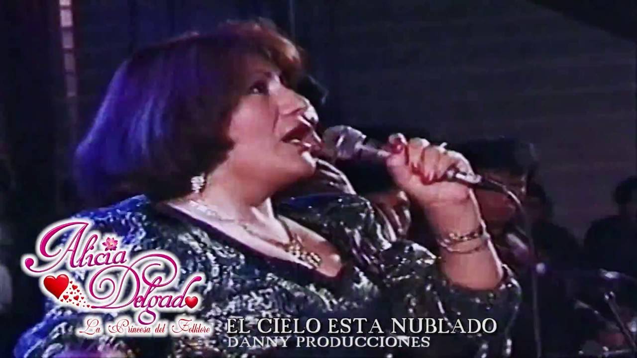 ALICIA DELGADO♫EL CIELO ESTA NUBLADO-MI SOLEDAD,QUE LA SIGA AMANDO®EN CONCIERTO✔