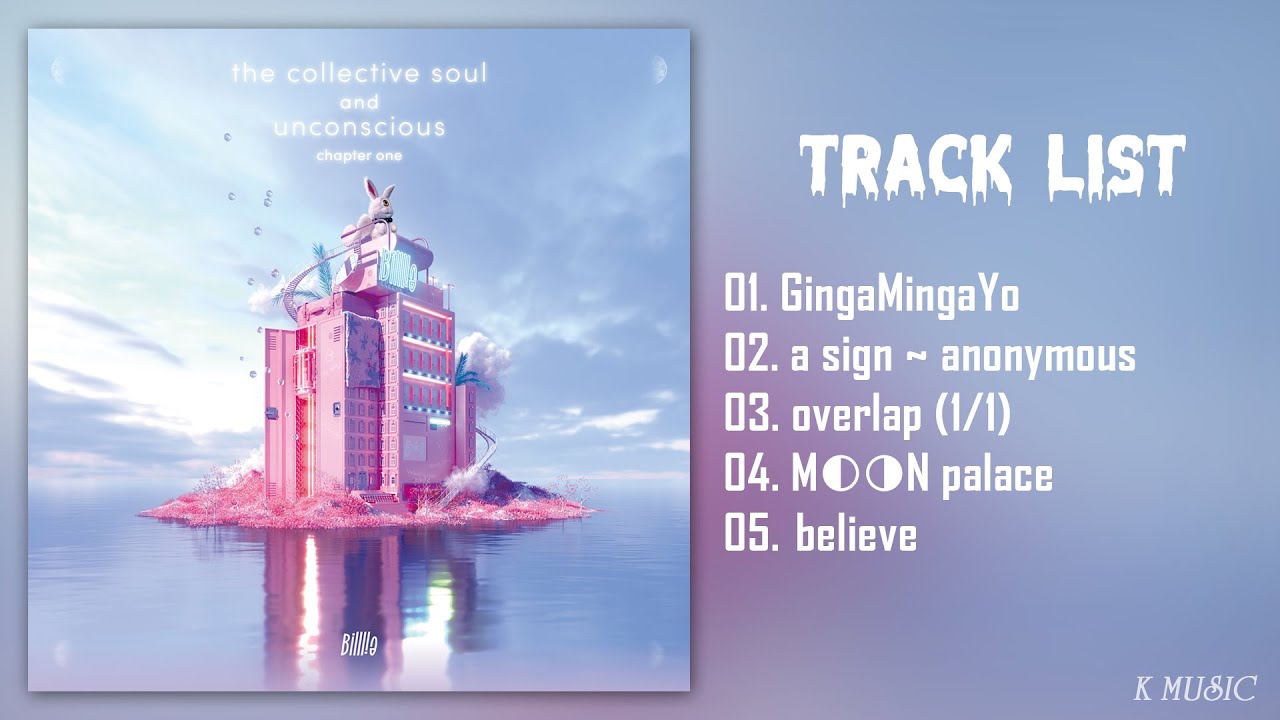 [Full Album] Billlie (빌리) - the collective soul and unconscious: chapter one
