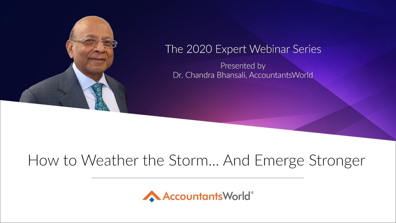 How to Weather the Storm and Emerge Stronger presented by Dr  Chandra Bhansali Presented 5/13/20