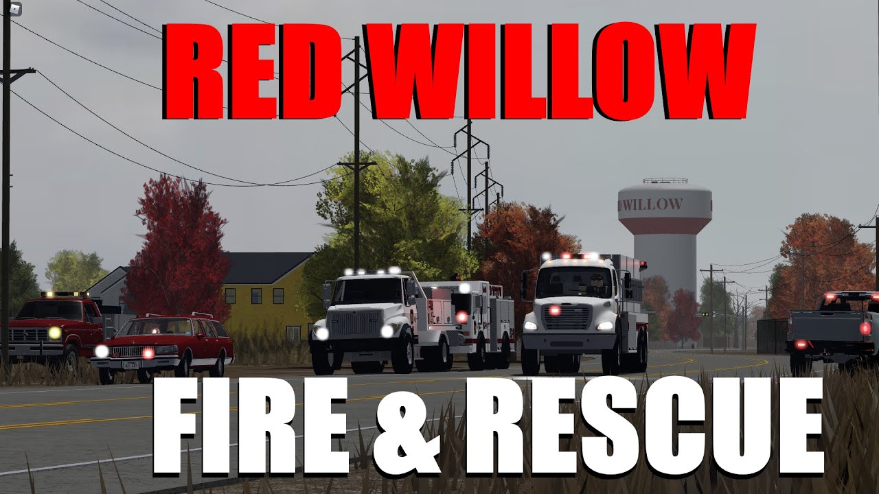 Red Willow Fire Dept. [EP:7] (ROBLOX)House response!