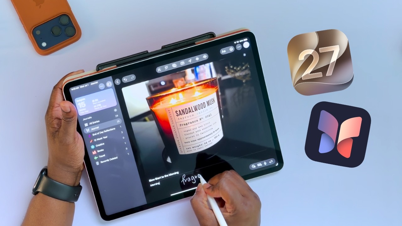 Apple Journal стала НАМНОГО лучше в iPadOS 27