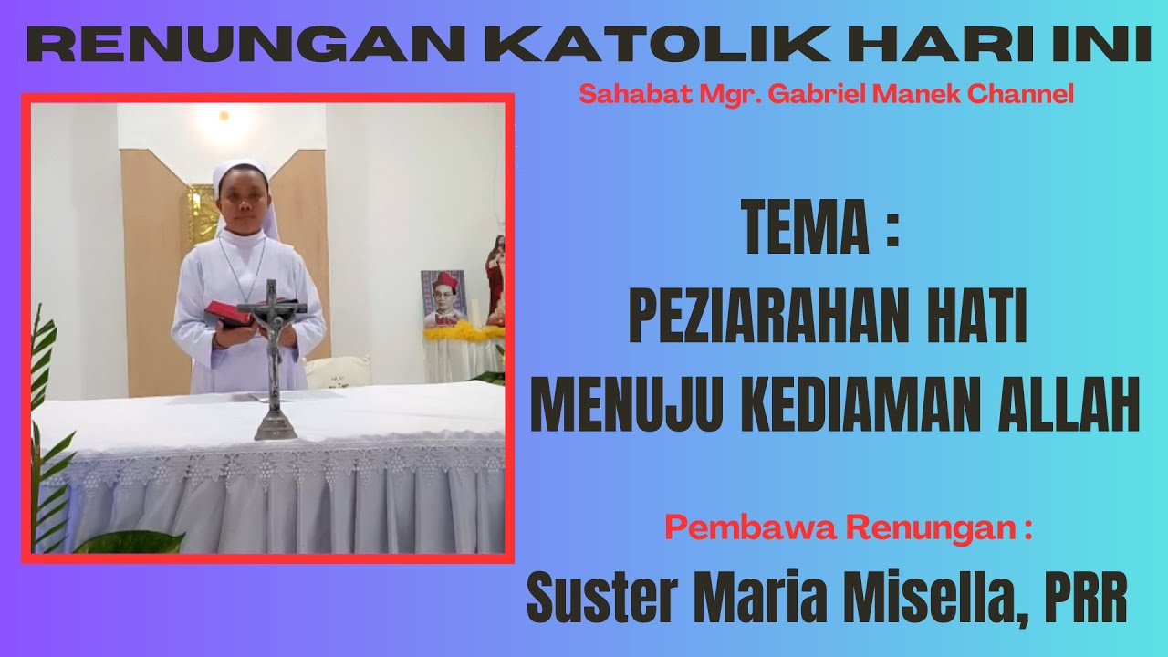 Renungan Katolik||Sahabat Mgr.GabrielI