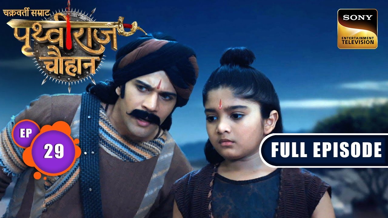 Prithvi Heads To Tripala Durg | Chakravarti Samrat Prithviraj Chauhan |Full Episode 29| 14 July 2025