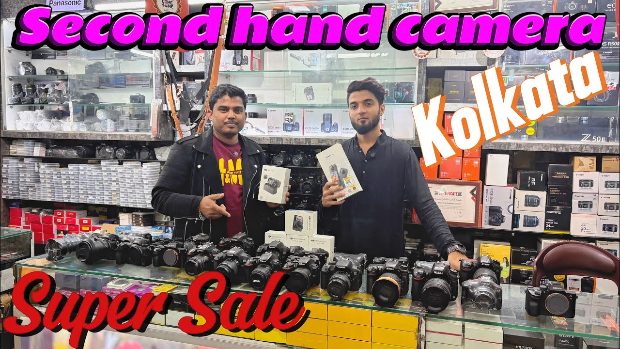 kolkata camera market |2nd Hand/used camera Market in Kolkata