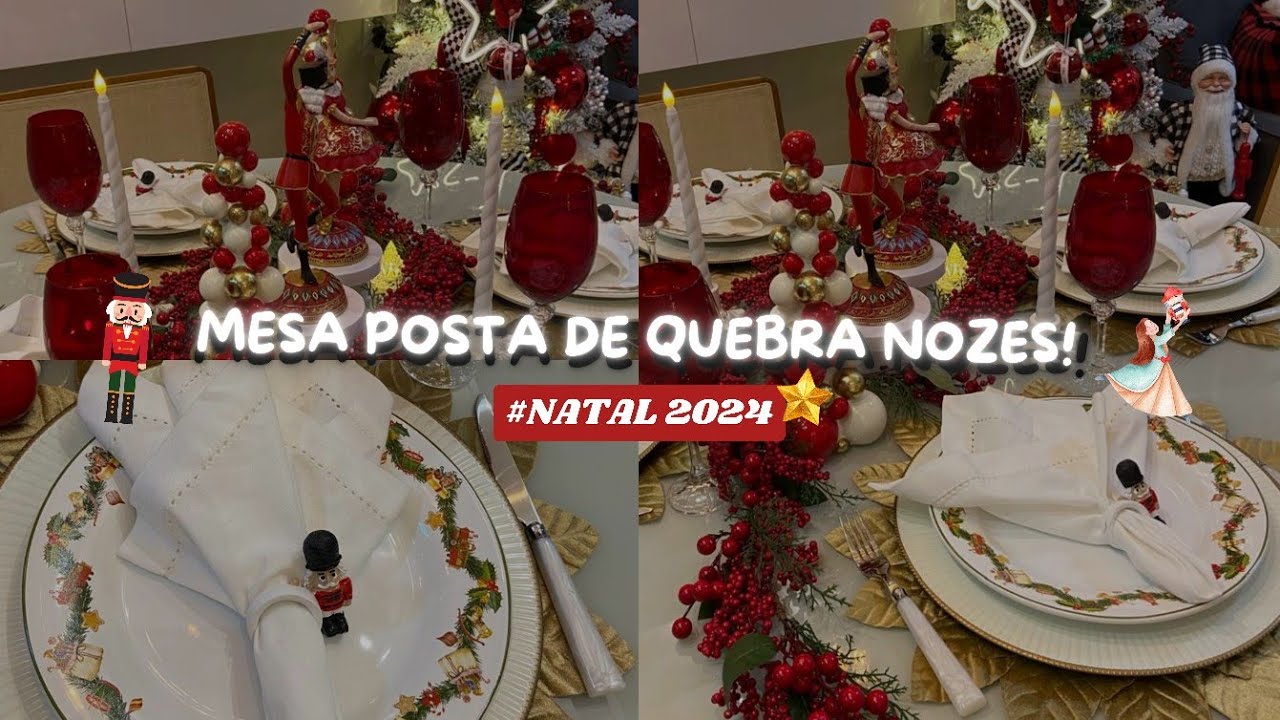 MESA POSTA PARA CEIA DE NATAL || TEMA QUEBRA NOZES || COLLAB COM AMIGAS #NATAL2024