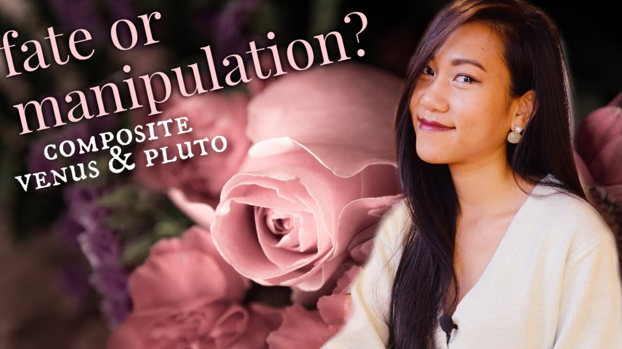 Composite Venus Aspect Pluto // Venus Conjunct Square Opposite Pluto in Composite Charts