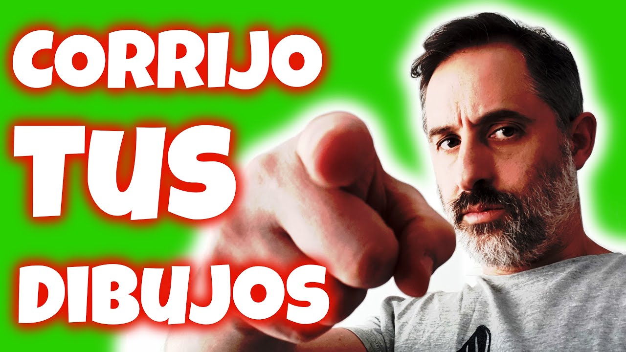 Corrigiendo VUESTROS DIBUJOS. Parte I (que habéis enviado un montón).