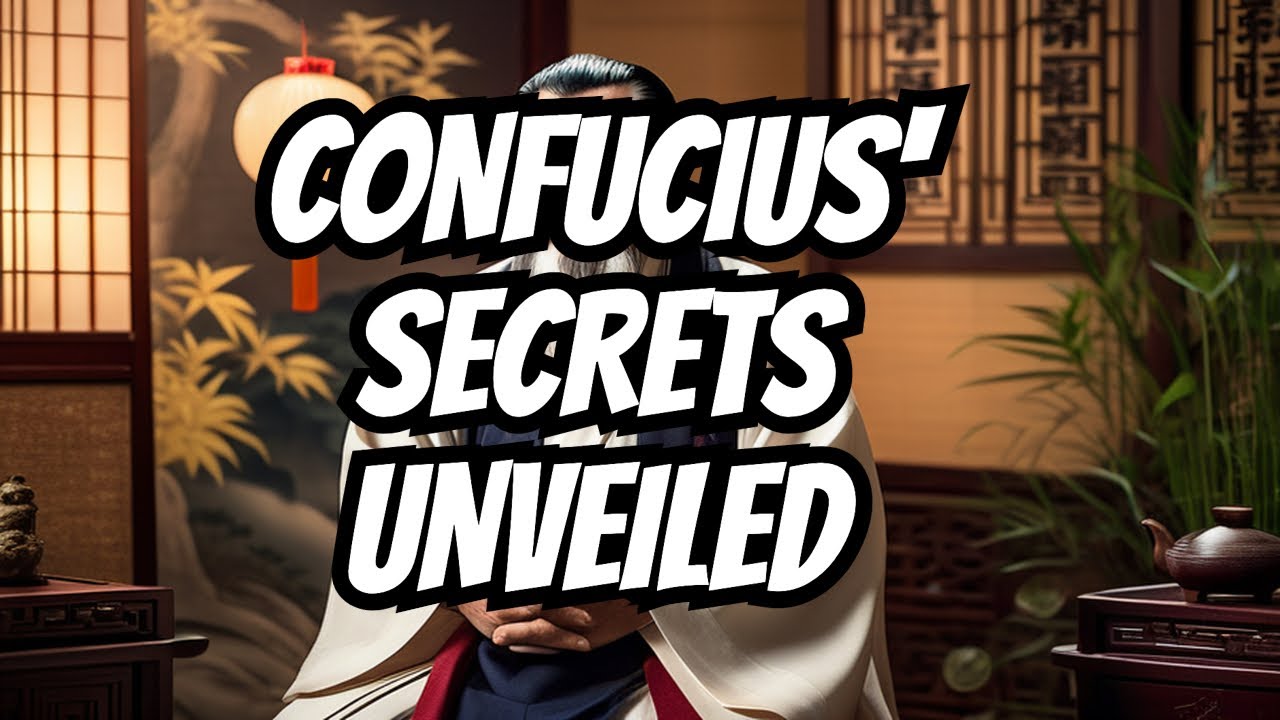 Unveiling the Secrets of Confucius: Mastering Life's Virtues