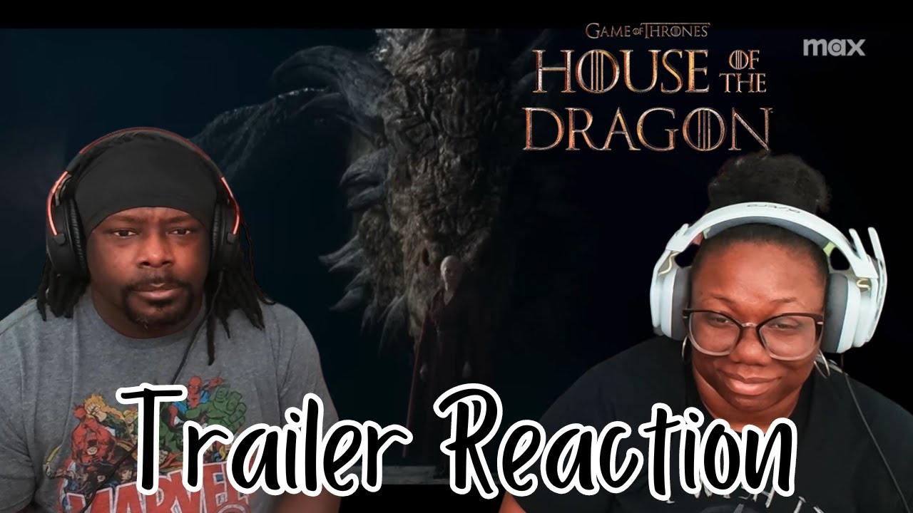 House of the Dragon Season 2 | Official Trailer | Reaction