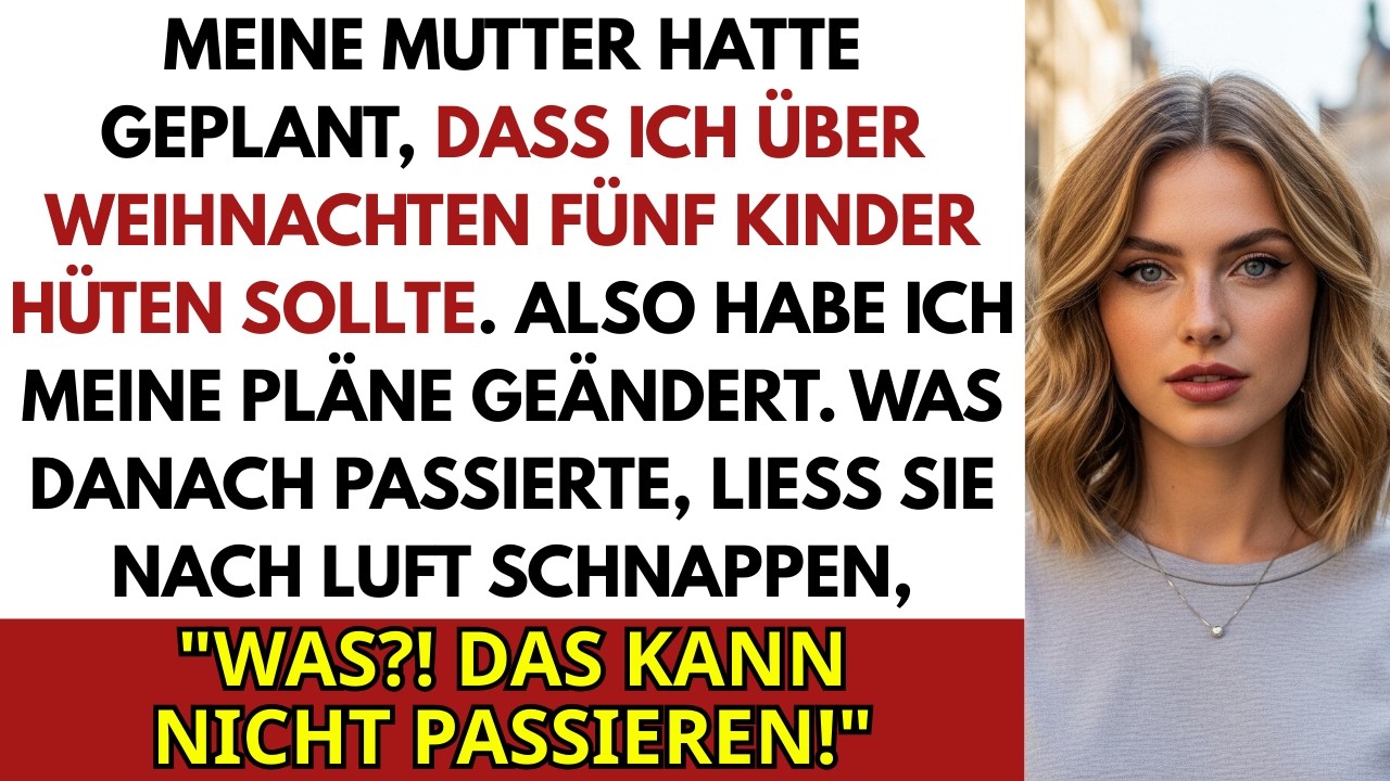 My Mom Wollte, Dass Ich Über Weihnachten Fünf Kinder Hüte — Also Habe Ich…