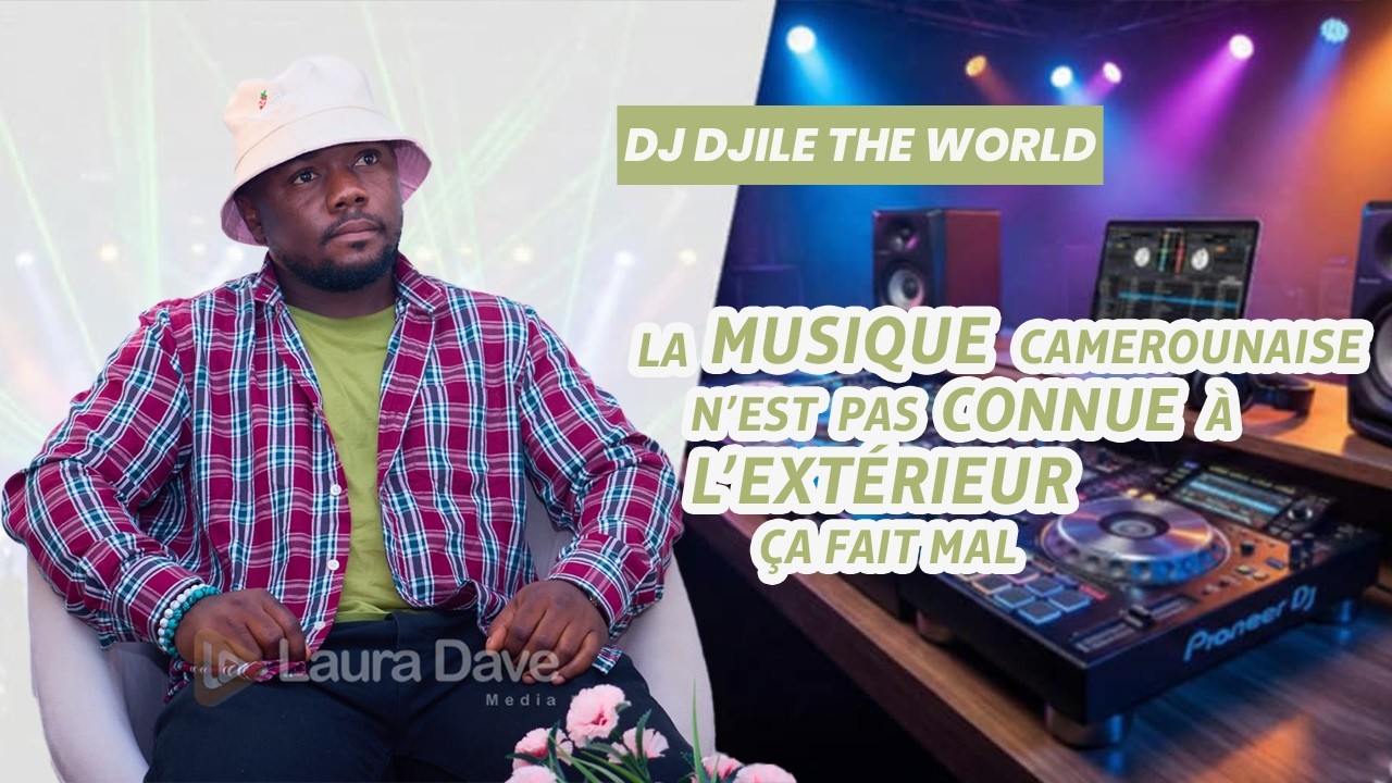 L'INVITÉ : 'la musique camerounaise n'est pas connue à l'étranger, ça fait mal' DJ DJILE THE WORLD