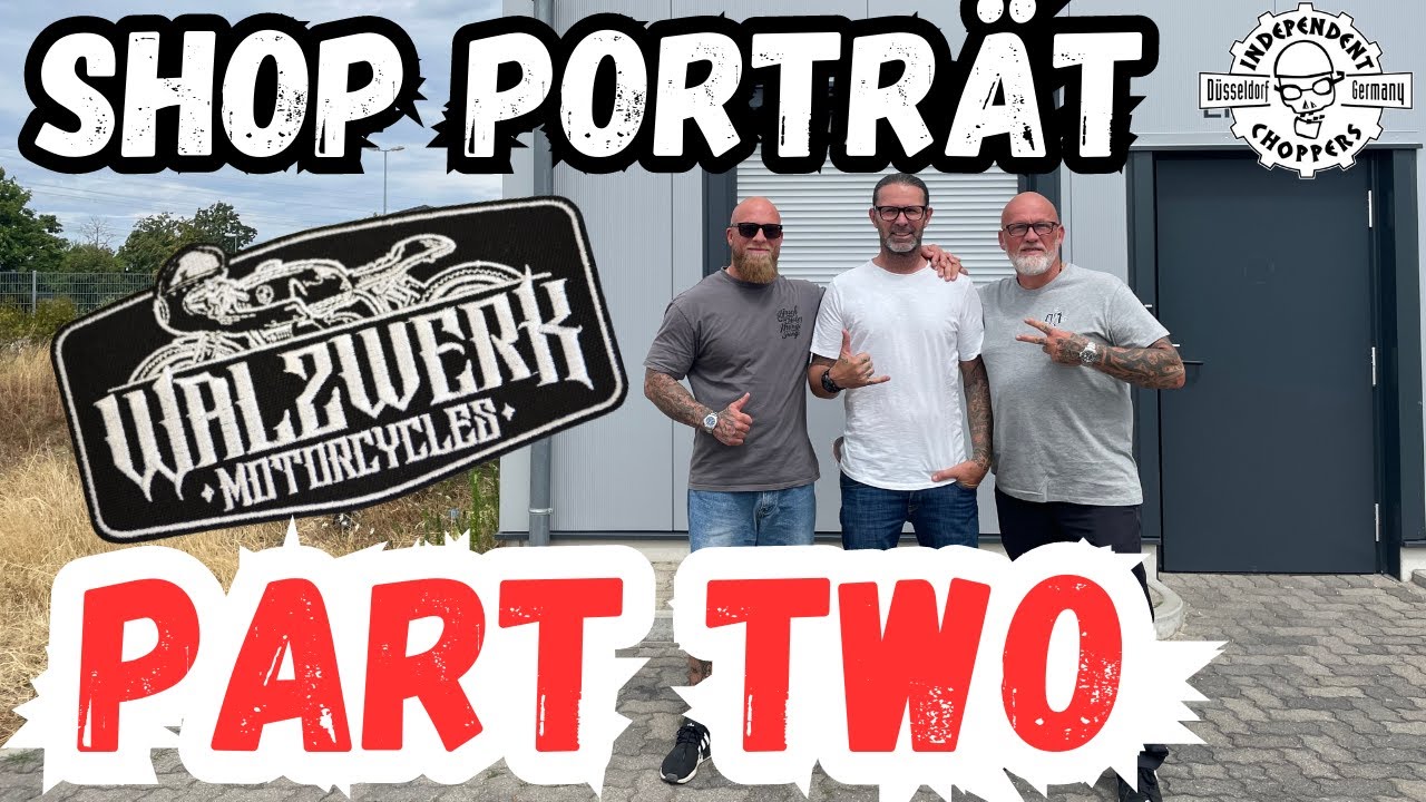 Independent Choppers - WALZWERK MOTORCYCLES Tour Part 2 - Harley Davidson